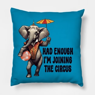 Joining the circus funny elephant parasol crazy world Pillow