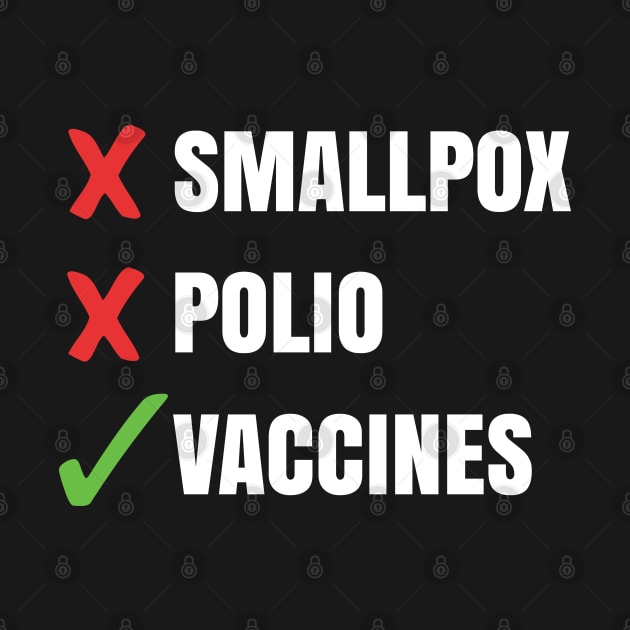 Pro Vaccines Cause Adults Vaccination Vaxxer Conspiracy Science Shots Pro-Science by Shirtsurf