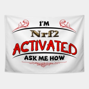 Biohacking - Nrf2 Activation ...... How Tapestry