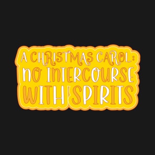 A Christmas Carol Spirit Advice T-Shirt