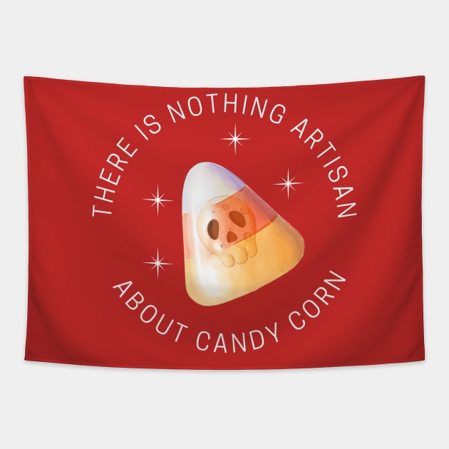 Candy Corn Hate Funny Halloween gift skull Tapestry by Witchy Ways