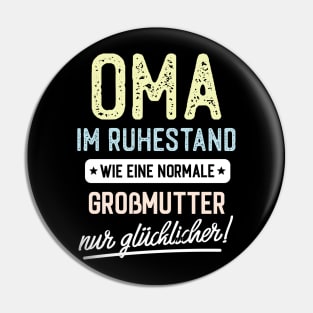 Oma im Ruhestand Spruch Pin