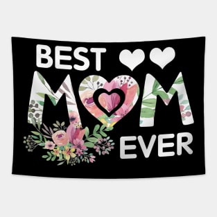 Best Mom Ever Shirt Cute Floral Mothers Day Gift Tapestry