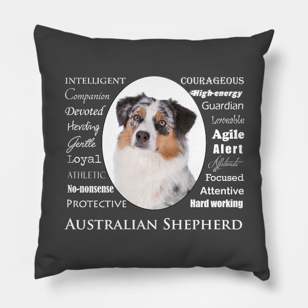 Australian Shepherd Pillow by You Had Me At Woof