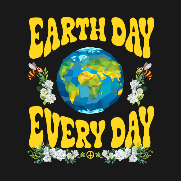 Earth Day Everyday Earth Day by FrancisDouglasOfficial