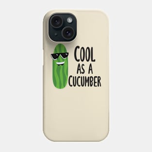 Cool as a Cucumber,Funny Food Pun,Kitchen Decor Phone Case