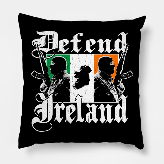 Defend Ireland (vintage distressed look) Pillow by robotface