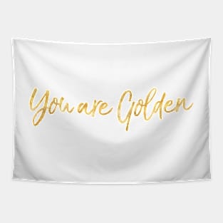 You Are Golden Tapestry