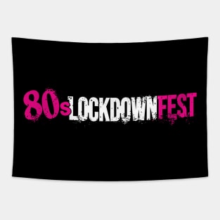80s Lockdown Fest Tapestry