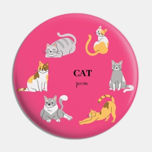 CAT person - cat lover Pin