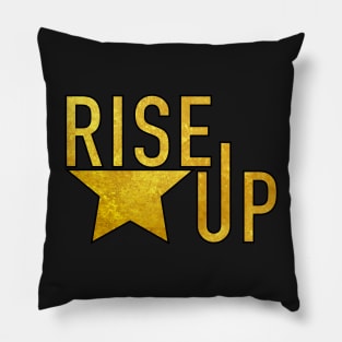 Rise Up Hamilton Quote Broadway Gold Pillow