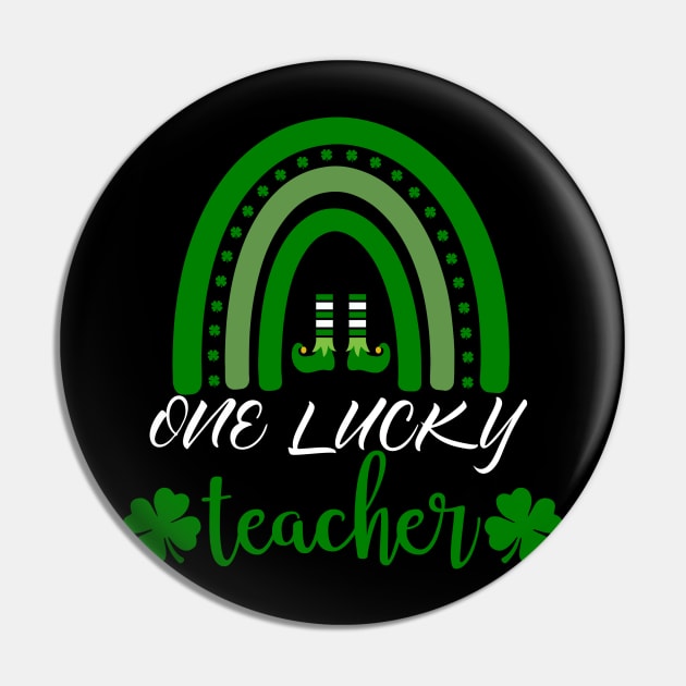 One Lucky Teacher St Patricks Day Rainbow Shamrock Pin by YuriArt