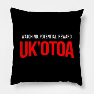 Uk'otoa and Chill Pillow