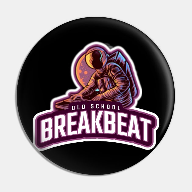 BREAKBEAT  - Old School Astronaut Pin by DISCOTHREADZ 