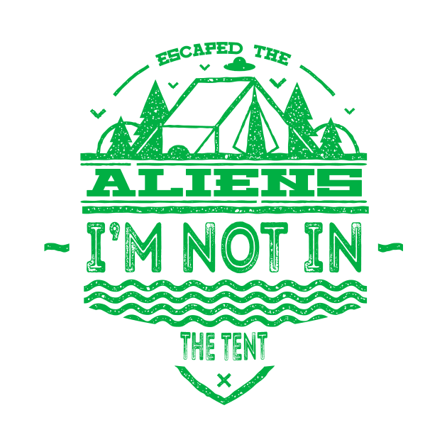 Funny Alien Believer Camping T-Shirt by pa2rok