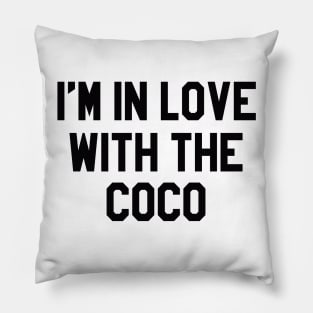 I'm in love with the coco Pillow