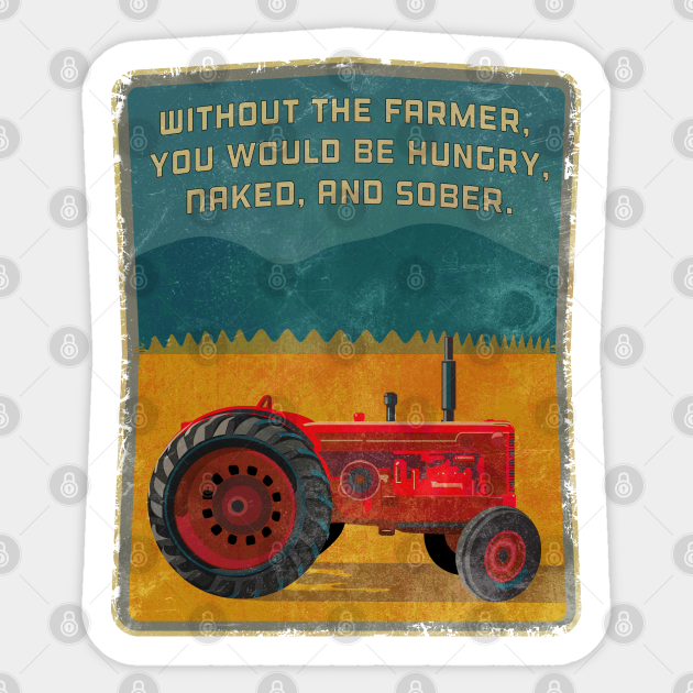 WITHOUT THE farmer - Farmer - Sticker
