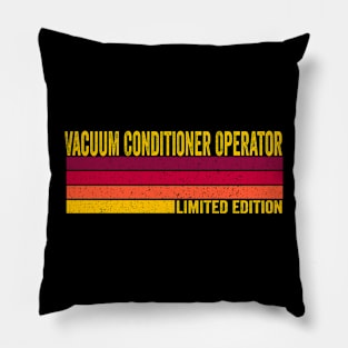Vacuum Conditioner Operator Pillow
