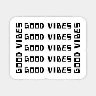 Good Vibes T-Shirt Magnet