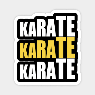 Karate Karate Karate Magnet