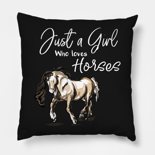 Just a Girl Who Loves Horses Equestrian Pillow by GDLife