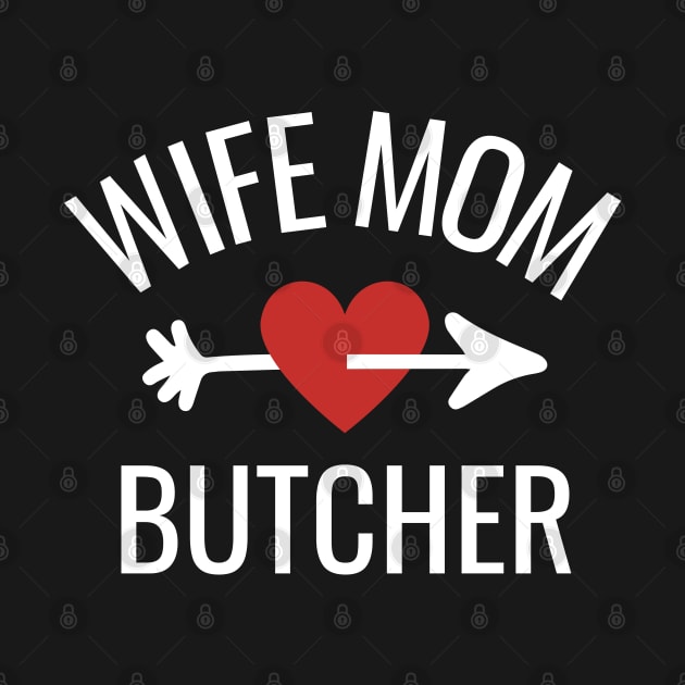 Wife Mom Butcher Gift Idea by divinoro trendy boutique