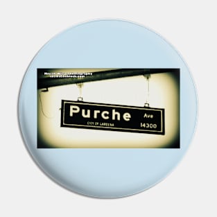 Purche Avenue, Gardena, California by Mistah Wilson Pin