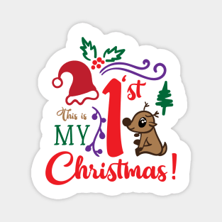 This is My First Christmas! Magnet