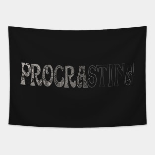 Procrastinate Tapestry