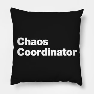 Chaos Coordinator Pillow