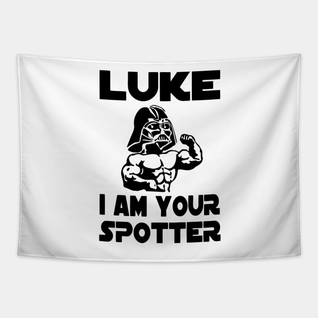 Luke I Am Your Spotter Tapestry by tukiem