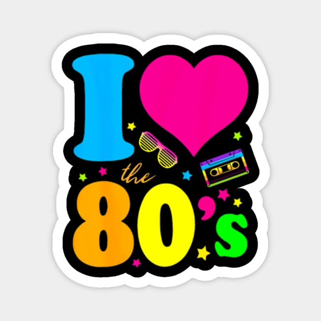 I love The 80'S 80's 90's costume Party Tee Magnet by Cristian Torres