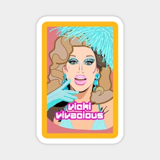 Vicki Vivacious Magnet