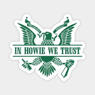 In Howie We Trust - White/Kelly Magnet