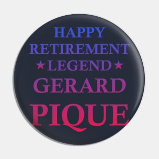 Gerard Pique Retirement Pin