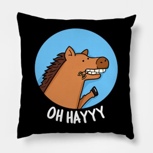 Oh Hayyyy Cute Horse Pun Pillow