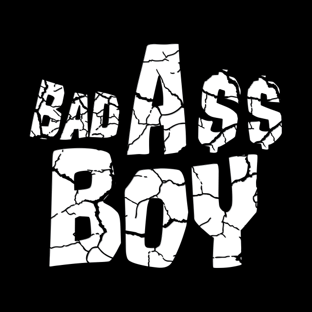 Bad A$$ Boy! by SlimSumoStudio