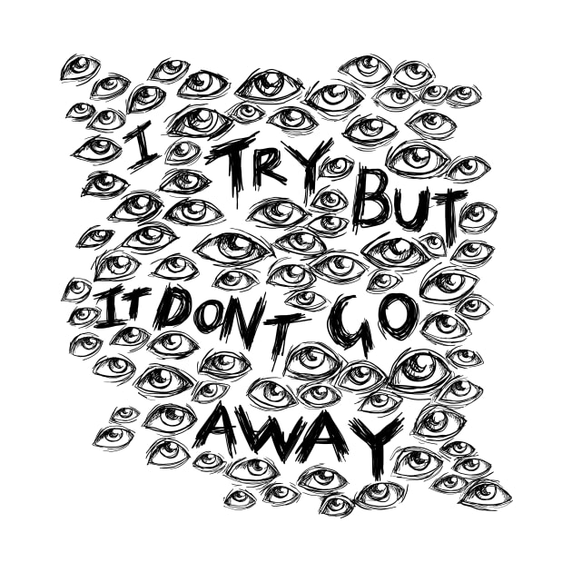 I Try But it Don’t Go Away - Wall of Eyes - Illustrated Lyrics by bangart