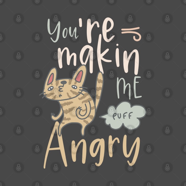 You´re making me angry cute funny cat puff by SpaceWiz95