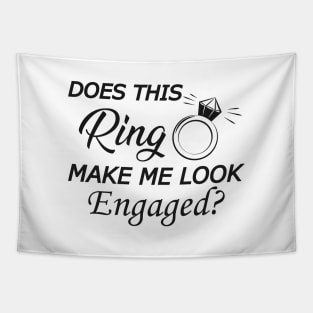 Engagement Ring - Does this ring make me looked engaged? Tapestry