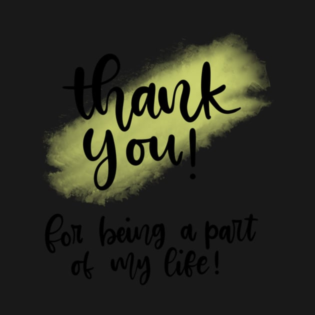 Thank You for Being There! by Slletterings