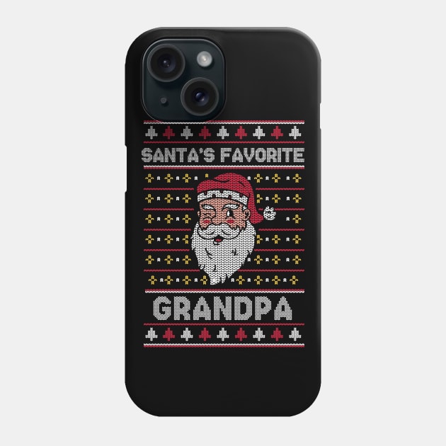 Santa's Favorite Grandpa // Funny Ugly Christmas Sweater // Grandfather Holiday Xmas Phone Case by Now Boarding