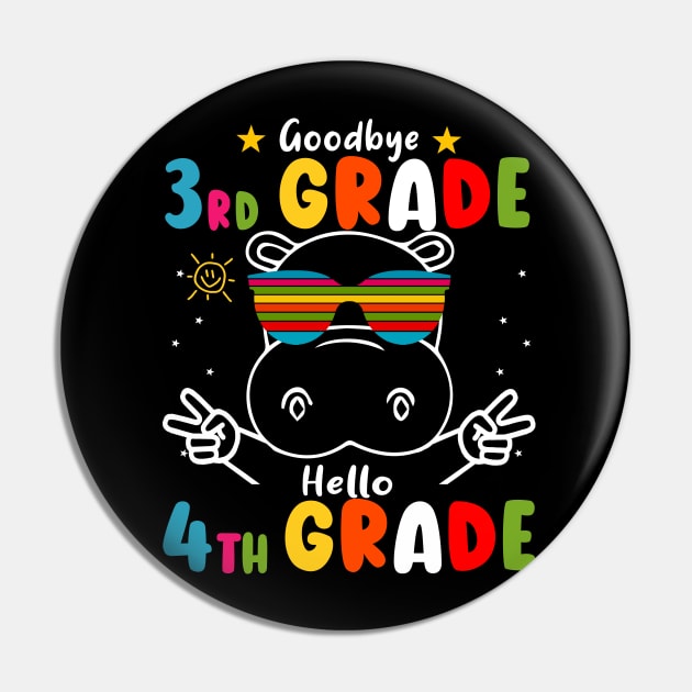 Goodbye 3rd Grade Graduation Hello 4th Grade Last Day Of School Hippo Pin by AngelGurro