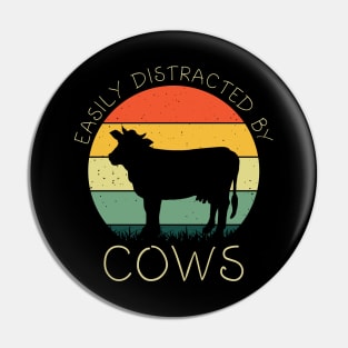 Retro Easily Distracted By Cows Shirt Funny Cows Lover Girls Pin