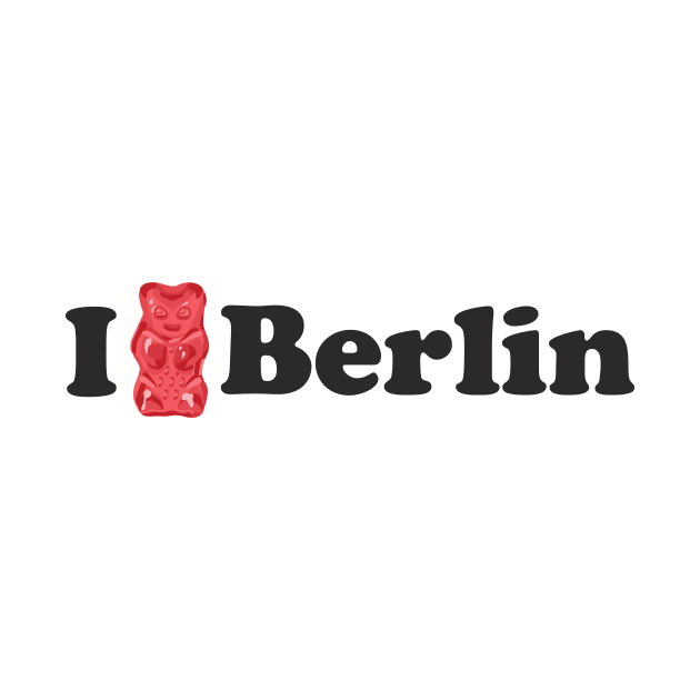 I Love Berlin and Gummy Bears by XOOXOO