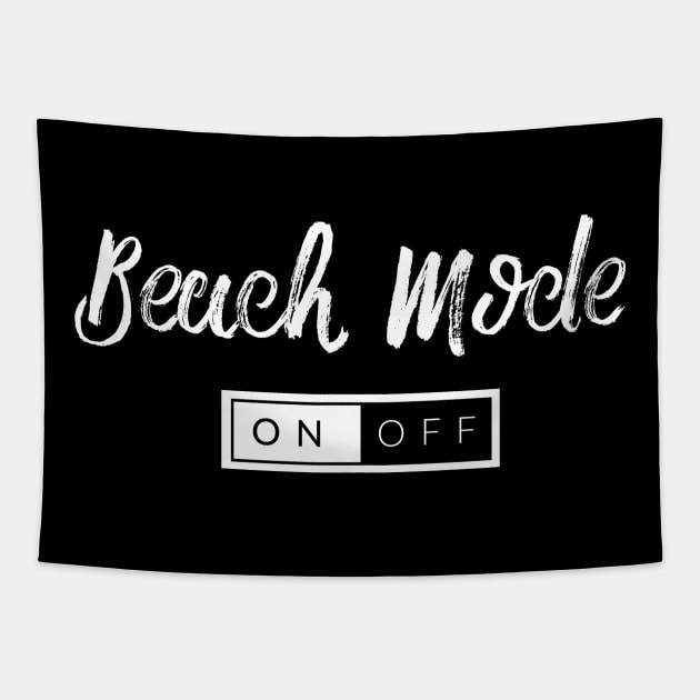 Beach Mode ON (Fancy) Tapestry by TextyTeez