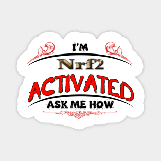 Biohacking - Nrf2 Activation ...... How Magnet