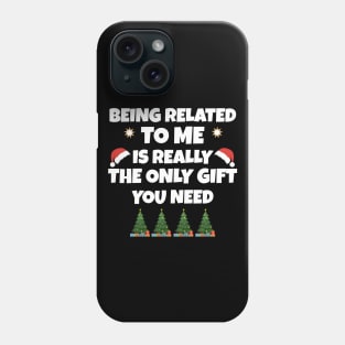 funny christmas being related to me Phone Case