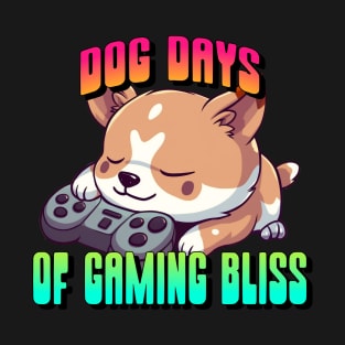 Dog Days of Gaming Bliss T-Shirt