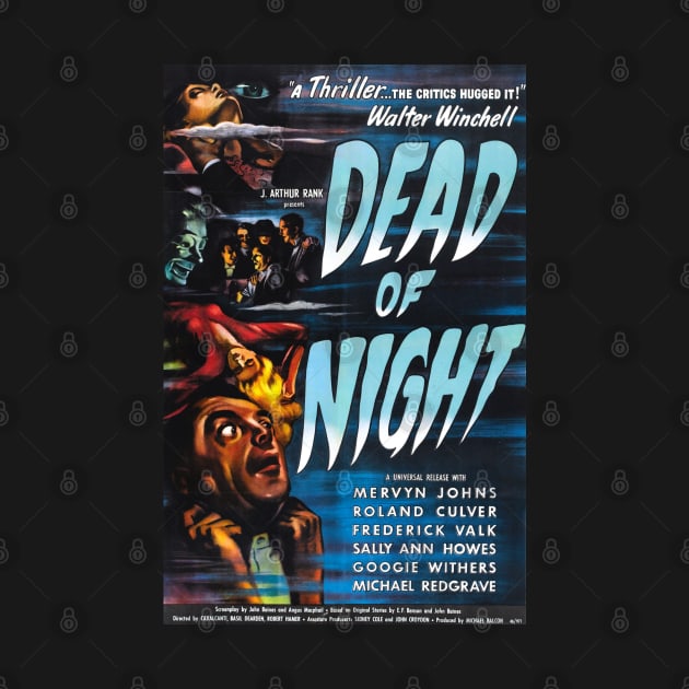 Dead Of Night - 1945 Promotional Poster. by OriginalDarkPoetry